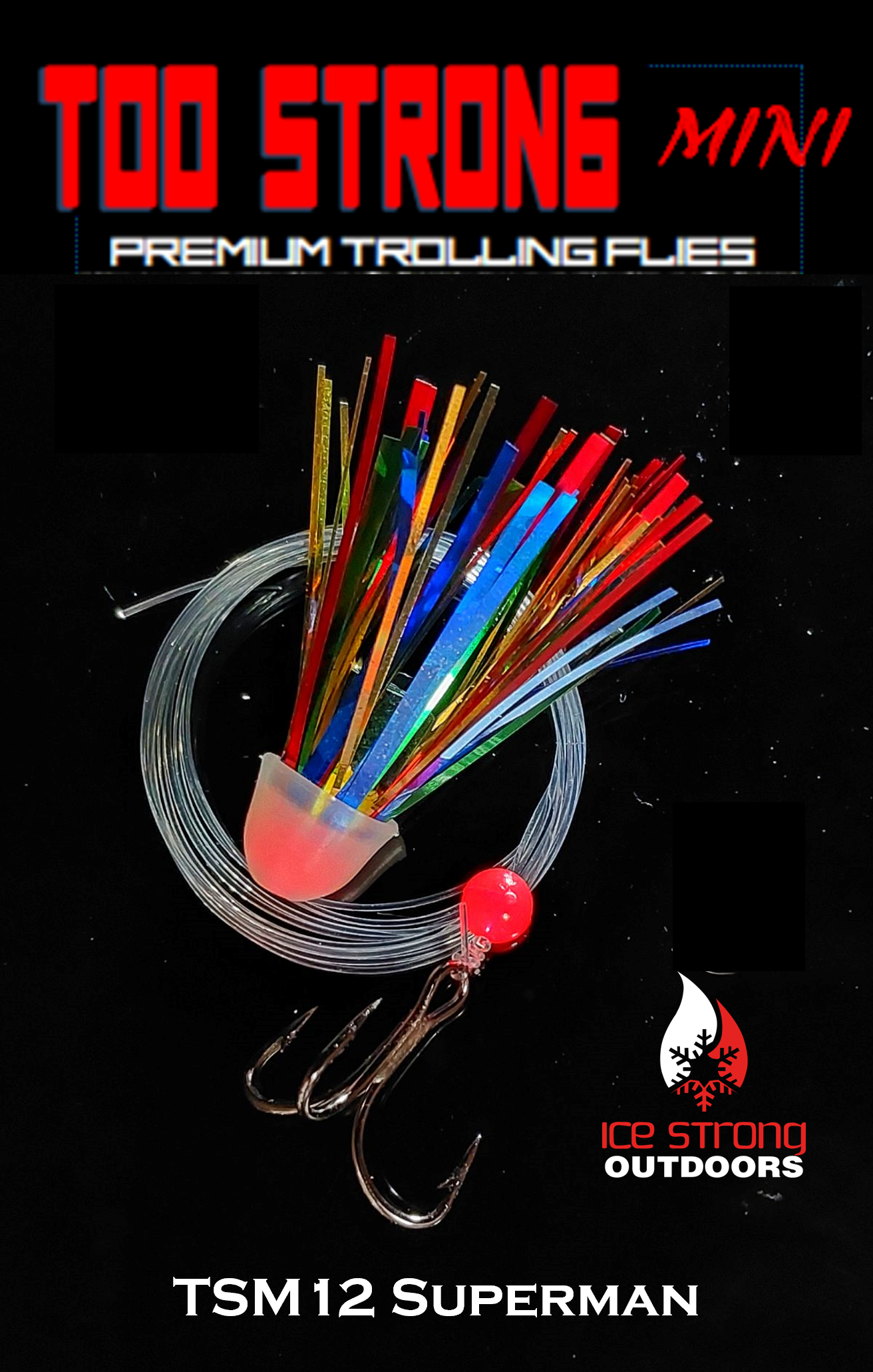 Ice Strong Outdoors - Too Strong Premium Trolling MINI Flies Fully Rigged - NEW 2026 Colors Released!