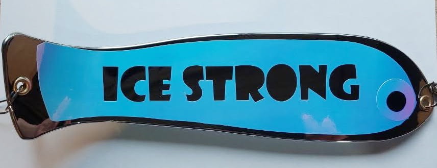 Ice Strong Outdoors - 10" Chrome / Glow Dual Fin and NO Fin Options Fishblades  PERSONALIZED!
